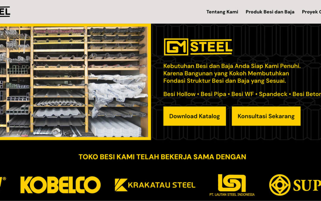 Jasa Website Landing Page Toko Retail dan B2B: Memperkuat Fondasi Digital GM Steel di Industri Konstruksi