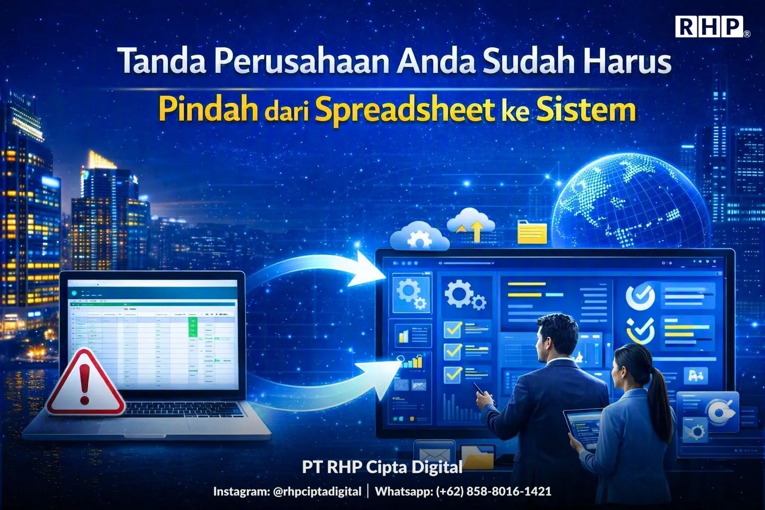 Tanda Perusahaan Anda Sudah Harus Pindah dari Spreadsheet ke Sistem Ilustrasi perpindahan operasional perusahaan dari spreadsheet ke sistem terpusat